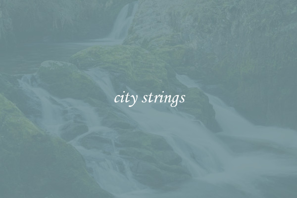 city strings