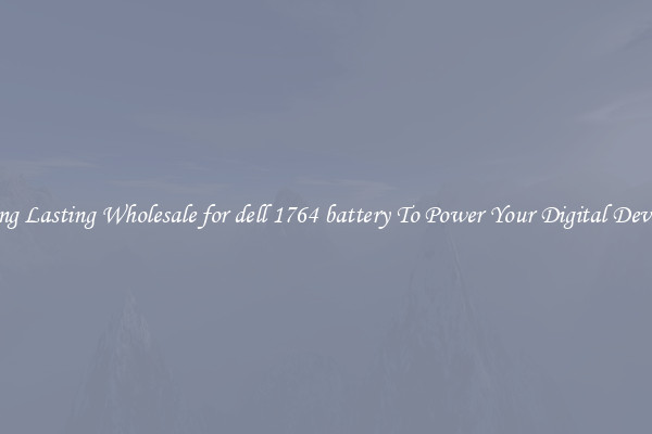 Long Lasting Wholesale for dell 1764 battery To Power Your Digital Devices