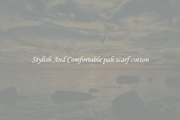 Stylish And Comfortable pali scarf cotton