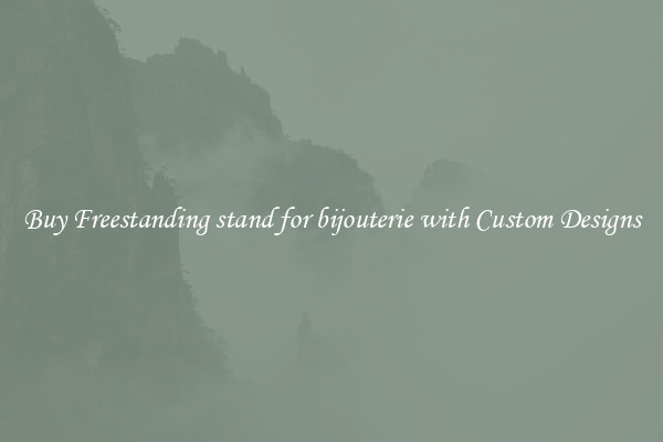 Buy Freestanding stand for bijouterie with Custom Designs