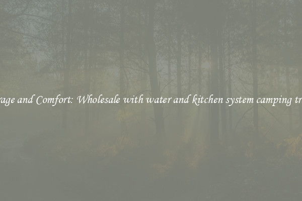 Storage and Comfort: Wholesale with water and kitchen system camping trailer